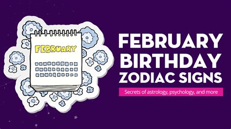 February Birthday Zodiac Signs Lalazodiac