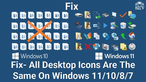How To Fix All Desktop Icons Changed To Same Icon On Windows Restore Corrupted Desktop