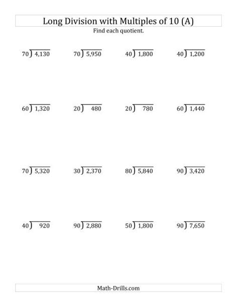 A part of basic arithmetic, long division is a method of. Long Division by Multiples of 10 with No Remainders (A)