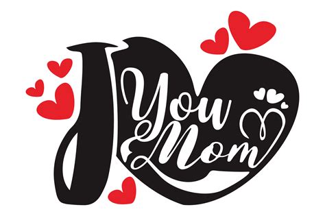 Mother Day Quotes I Love You Mom 23258074 Png