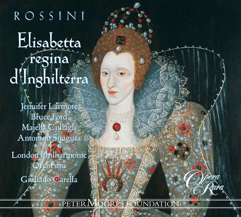 Elisabetta Regina D Inghilterra Rossini - Rossini: Elisabetta Regina D'inghilterra Cd