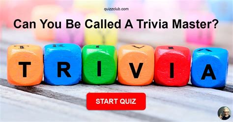 Prove To Be A Trivia Master By Trivia Quiz Quizzclub
