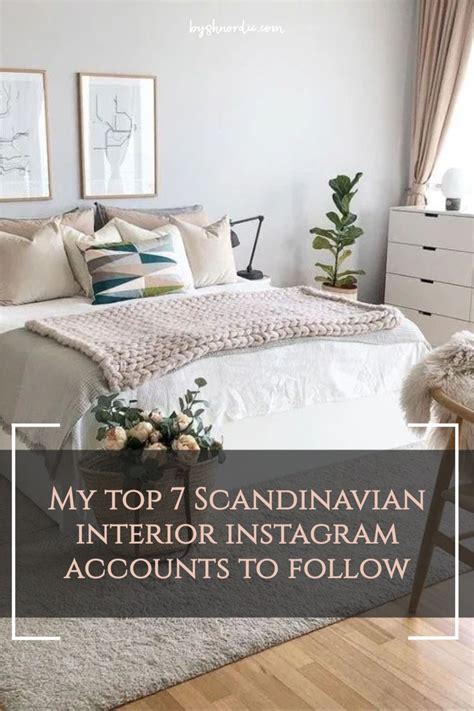 So I Thought Id Share My Top 7 Scandinavian Interior Instagram