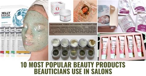 10 Most Popular Beauty Products That Beauticians Use In Salon