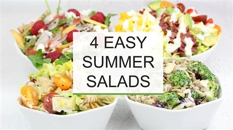 4 Easy Summer Salad Recipes Healthy Delicious Youtube