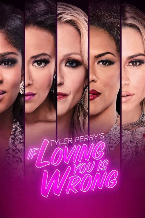 Tyler Perry S If Loving You Is Wrong Tv Series The Movie