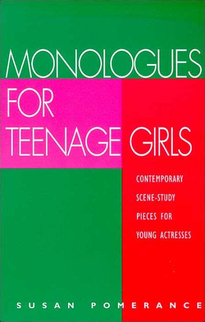 Monologues For Teenage Girls By Susan Pomerance Paperback