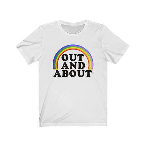 Gay Pride T Shirt Out And About Short Sleeve Tees LGBTQ Etsy
