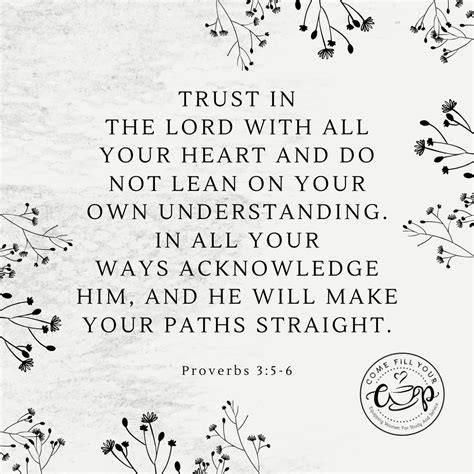 Trust In The Lord With All Your Heart And Do Not Lean On Your Own