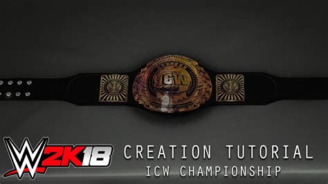 How to unlock or hack nxt. WWE 2K18 Creation Tutorial: ICW Championship - YouTube
