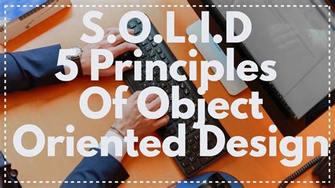 Solid The First 5 Principles Of Object Oriented Design Solid