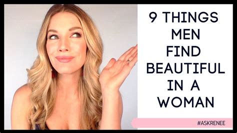9 Surprising Traits Men Find Beautiful In A Woman 9 Things Men Find Attractive In A Woman