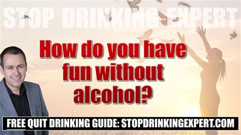 How Do You Have Fun Without Alcohol Sobriety Tips Youtube