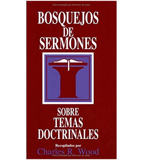 Bosquejos De Sermones Sobre Temas Doctrinales Libreria Peniel