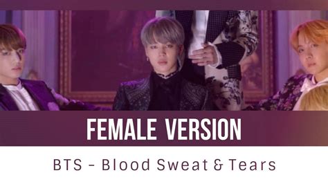 Bts Blood Sweat And Tears Female Version Youtube