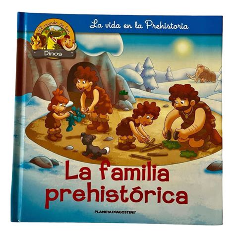 Libro La Familia Prehistórica Incluye 2 Figuras Cuotas Sin Interés