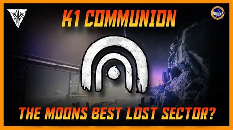 Destiny 2 K1 Communion Legend Lost Sector A Nice Farm Or A Nightmare