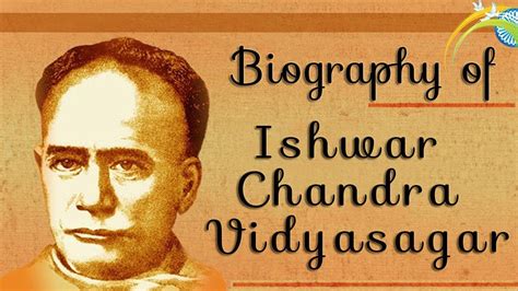 Biography Of Ishwar Chandra Vidyasagar A Key Polymath Figure Of 19th