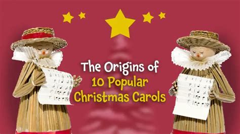 The History Of 10 Popular Christmas Carols