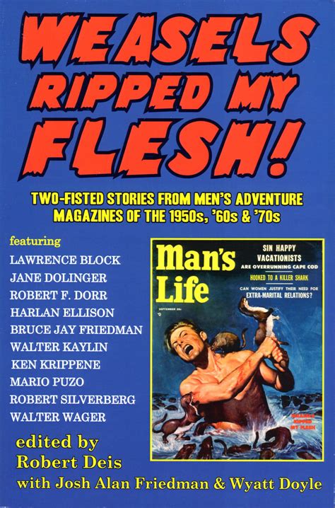 weasels ripped my flesh two fisted stories from men s adventure magazines of the 1950 s 60s