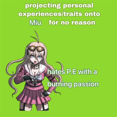 Look I Had To Use This Template And Miu Is My Highest Kin In 2021