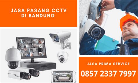 10 Jasa Pasang CCTV Bandung Harga Paket Pemasangan Kamera Murah