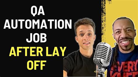 How To Get Job As Qa Automation Engineer After You Got Laid Off Youtube
