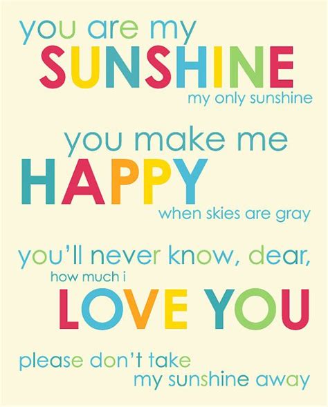Love You Are My Sunshine Quotes You Re My Sunshine Quotes Top 2