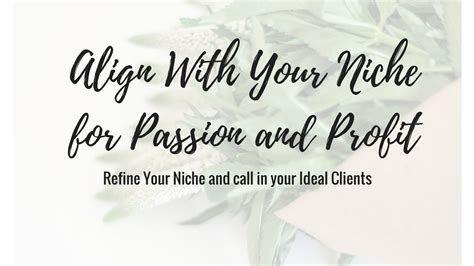 Refineand Align Your Niche For More Profits And Passion With 12 Page Pdf