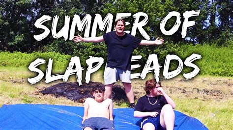 Something Big Is Coming Summer Of Slapheads Trailer Youtube