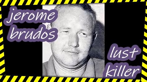 Serial Killer Jerome Brudos The Lust Killer United States Youtube