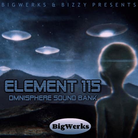 New Element 115 Omnisphere Bigwerks