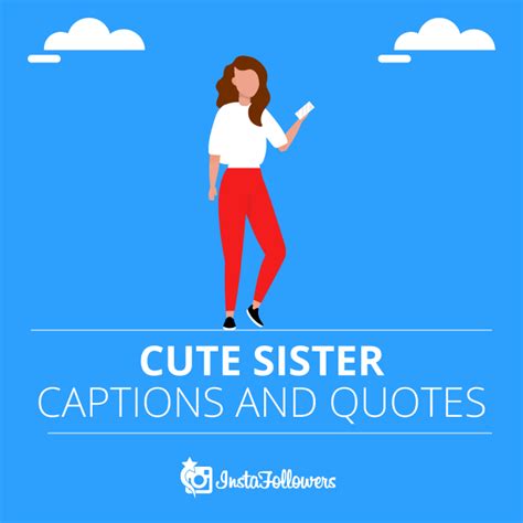 Cool Instagram Captions For Sisters
