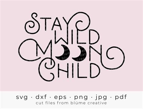 Stay Wild Moon Child Svg Hippie Boho Moon Child Etsy