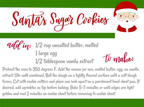 When baking any of these christmas sugar cookies, remember to sprinkle flour on your cookie cutters to keep the dough from sticking. Christmas Mason Jar Desserts: Santa's Sugar Cookies. Free ...
