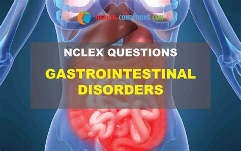 Gastrointestinal Disorders Nclex Questions Health Conditions