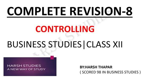 Complete Revision 8 Controlling Business Studies Class Xii Youtube