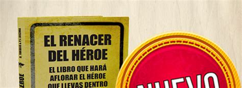 El modelo de la diversión 95 24. El renacer del héroe, el libro de crecimiento personal que ...