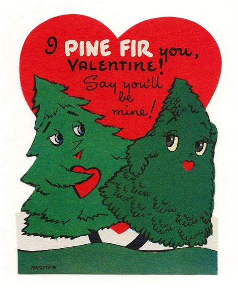 Vintage Childs Valentine Card I Pine Fir You Valentine Made In Usa