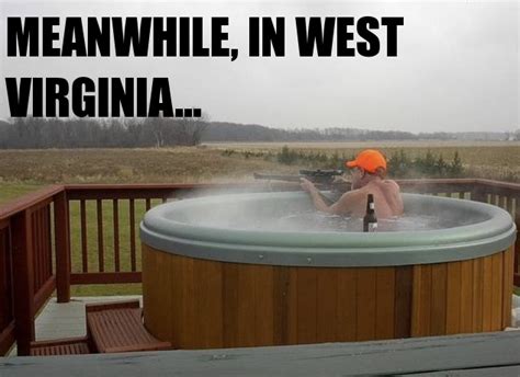 Meanwhile In West Virginiaso Glad I Live Here Hot Tub Cover