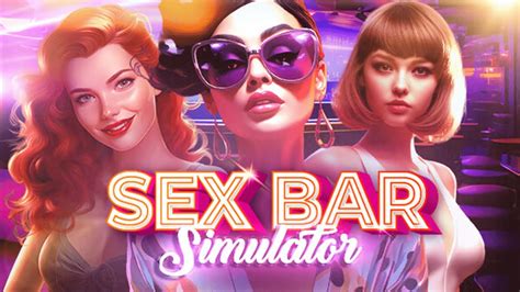 Sex Bar Simulator Full Pc Gameplay Hd 60fps Youtube