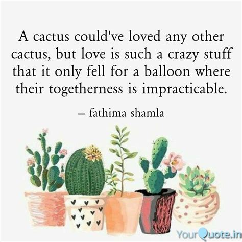 A Cactus Couldve Loved A Quotes And Writings By ©fathima Shamla