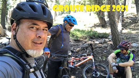 Mountain Biking The Grouse Ridge Trail Youtube