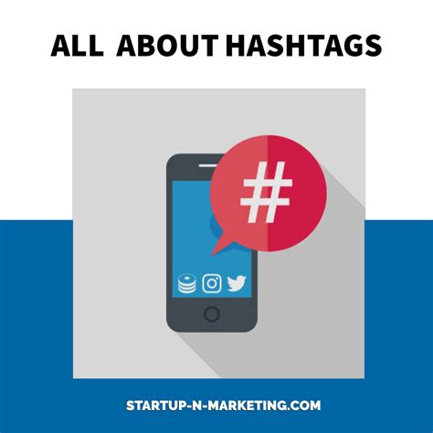 All About Hashtags And How To Use Them
