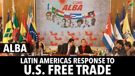 Alba Latin Americas Response To Us Free Trade Youtube