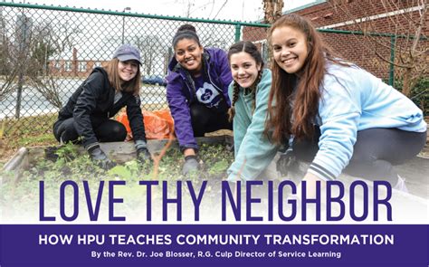 Love Thy Neighbor How Hpu Teaches Community Transformation High