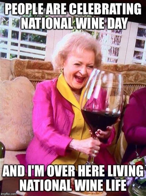 National Wine Day 2017 Memes Funny Photos Best Jokes And Pictures