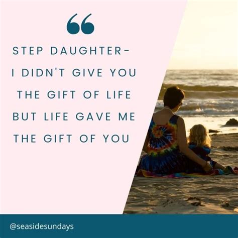36 Step Daughter Quotes Bonus Daughter Quotes Youll Love