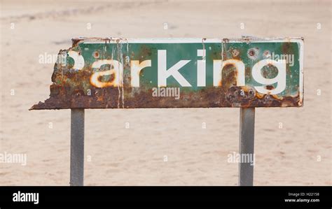 Old Rusty Parking Sign Stock Photo Alamy
