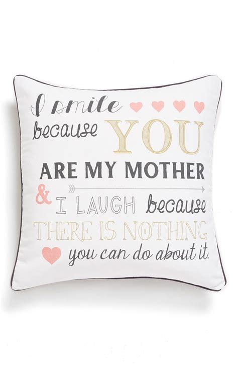 Levtex I Smile Because You Are My Mother Pillow Nordstrom Pillows Mom Pillow Tribute To Mom